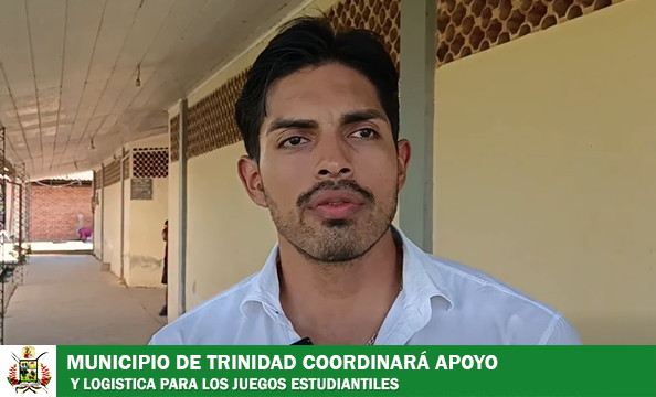 GOBIERNO AUTÓNOMO MUNICIPAL DE TRINIDAD BUSCA FORTALECER EL APOYO AL DEPORTES EN LAS OLIMPIADAS ESTUDIANTILES 