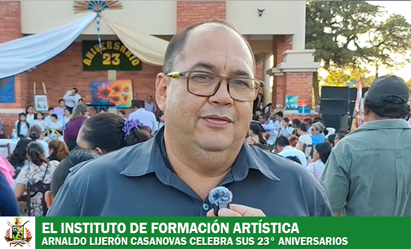 INSTITUTO ARNALDO LIJERÓN CASANOVAS CELEBRA SUS 23  AÑOS FORMANDO TALENTOS ARTÍSTICOS