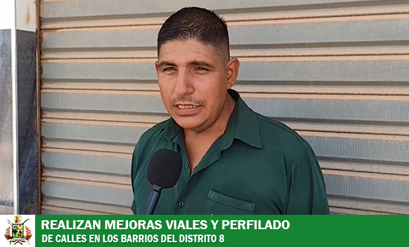 EN FIN DE SEMANA SE REALIZA EL MEJORAMIENTO VIAL Y PERFILADO EN D8, EN BARRIOS LAS PALMAS Y SAYUBÚ I BIS.