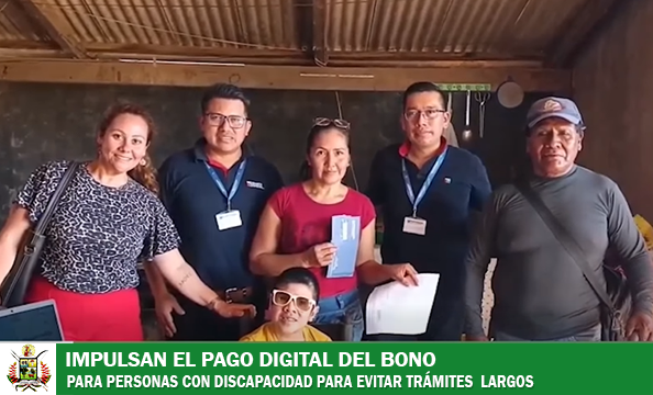 GAM-T CONTINÚA IMPULSANDO EL PAGO DIGITAL DEL BONO PARA PERSONAS CON DISCAPACIDAD 